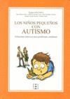 NIÑOS PEQUEÑOS CON AUTISMO,LOS.CEPE-RUST