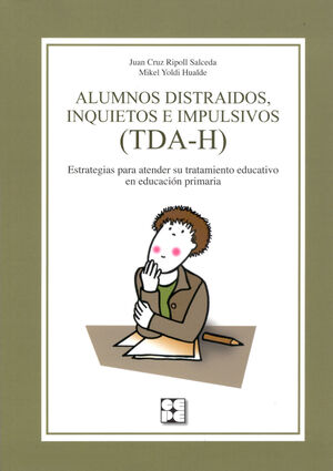 ALUMNOS DISTRAIDOS, INQUIETOS E IMPULSIVOS (TDA-H).CEPE-EDUCACION ESPECIAL-29-RUST