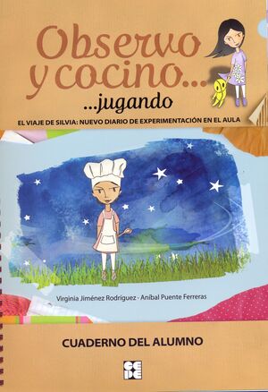 OBSERVO Y COCINO JUGANDO CUADERNO ALUMNO