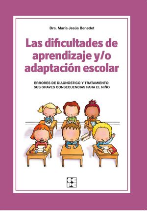 DIFICULTADES DE APRENDIZAJE Y/O ADAPTACIÓN ESCOLAR,LAS