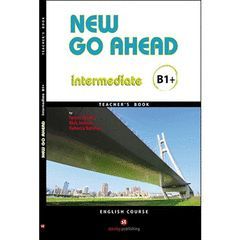 NEW GO AHEAD 4, B1. TEACHER'S BOOK