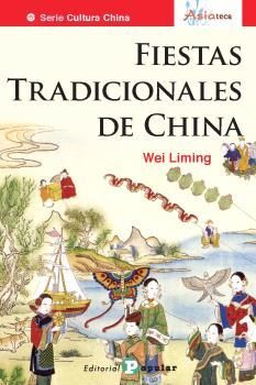 FIESTAS TRADICIONALES DE CHINA