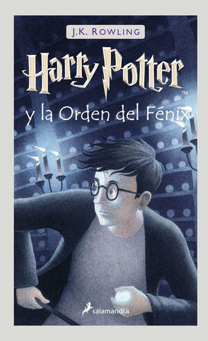 HARRY POTTER Y LA ORDEN DEL FENIX (HARRY POTTER 5)