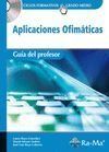 GUÍA DIDÁCTICA APLICACIONES OFIMÁTICAS, REAL DECRTO 1691/2007