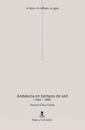 ANDALUCÍA EN TIEMPOS DE SED (1994-1996)