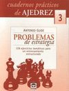 CUAD. PRACTICOS AJEDREZ-3.PROBLEMAS ESTRATEGIA.TUTOR