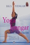 YOGA IYENGAR. MANUAL DE INICIACION.TUTOR-RUST