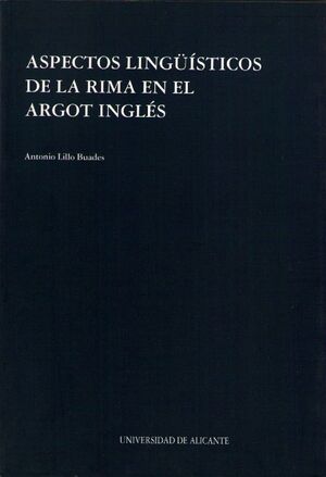 ASPECTOS LINGUISTICOS DE LA RIMA EN EL ARGOT INGLES