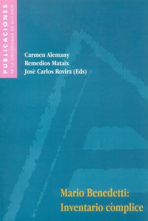 MARIO BENEDETTI:INVENTARIO COMPLICE.UNIV