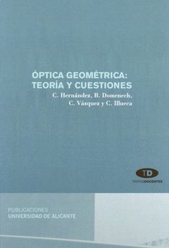 OPTICA GEOMETRICA,TEORIA.TEXTOS DOCENTES