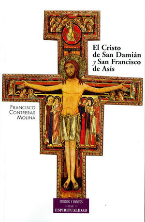 EL CRISTO SAN DAMIÁN Y SAN FRANCISCO DE ASÍS.
