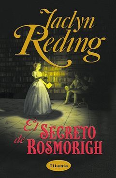 SECRETO DE ROSMORIGH, EL