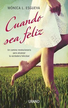 CUANDO SEA FELIZ. URANO-RUST
