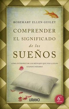 COMPRENDER EL SIGNIFICADO DE LOS SUEÑOS. URANO-RUST