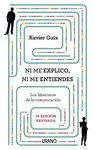 NI ME EXPLICO NI ME ENTIENDES.(10ª ED. REVISADA)URANO-RUST