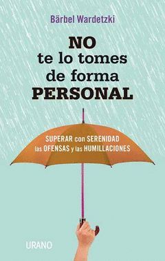 NO TE LO TOMES DE FORMA PERSONAL.URANO-RUST