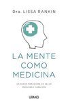 MENTE COMO MEDICINA,LA.URANO