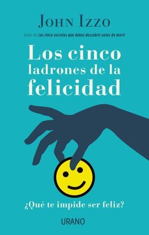 CINCO LADRONES DE LA FELICIDAD,LOS.URANO-RUST