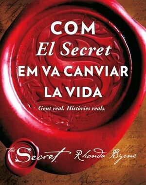 COM EL SECRET EM VA CANVIAR LA VIDA