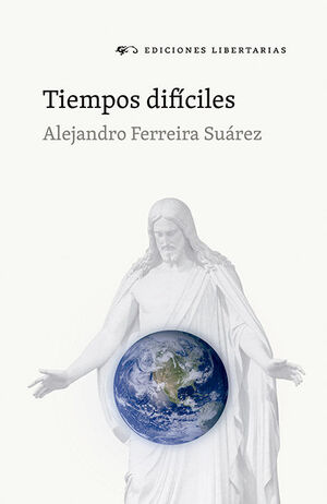 TIEMPOS DIFÍCILES