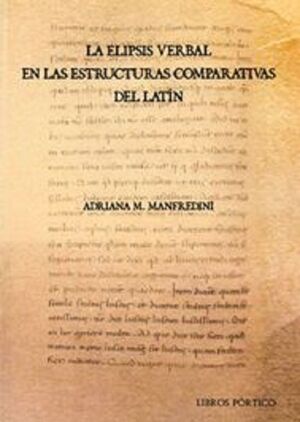 LA ELIPSIS VERBAL EN LAS ESTRUCTURAS COMPARATIVAS DEL LATÍN