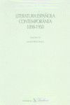 LITERATURA ESPAÑOLA CONTEMPORANEA 1898-1950.VERBUM-DURA