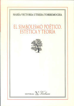 EL SIMBOLISMO POÉTICO. ESTÉTICA Y TEORÍA