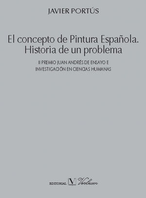 EL CONCEPTO DE PINTURA ESPAÑOLA