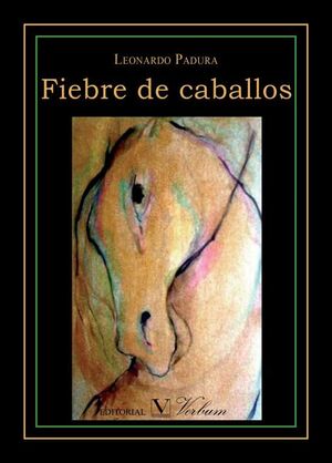 FIEBRE DE CABALLOS. VERBUM