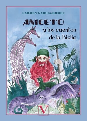 ANICETO Y LOS CUENTOS DE LA BIBLIA