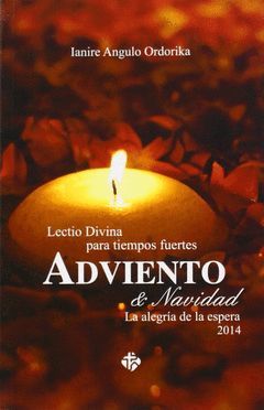 ADVIENTO 2014-LECTIO DIVINA PARA TIEMPOS FUERTES