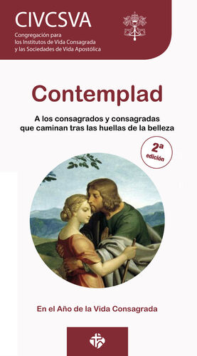 CONTEMPLAD.A LOS CONSAGRADOS Y CONSAGRADAS