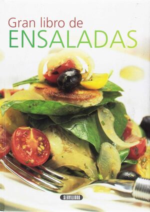 GRAN LIBRO DE LAS ENSALADAS   *** SERVILIBRO ***