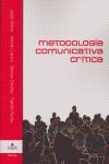 METODOLOGIA COMUNICATIVA CRITICA