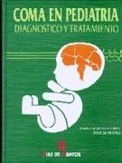 COMA EN PEDIATRÍA. DIAGNÓSTICO Y TRATAMIENTO