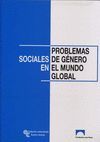 PROBLEMAS SOCIALES DE GENERO EN EL MUNDO GLOBAL.CERASA