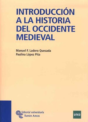 INTRODUCCIÓN A LA HISTORIA DEL OCCIDENTE MEDIEVAL