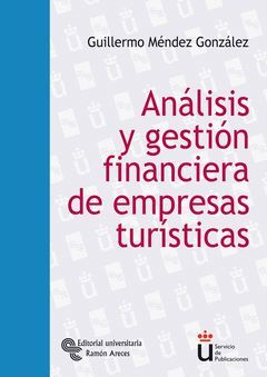 ANÁLISIS Y GESTIÓN FINANCIERA DE EMPRESAS TURÍSTICAS