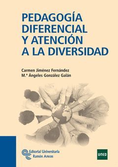 PEDAGOGÍA DIFERENCIAL Y ATENCIÓN A LA DIVERSIDAD