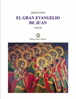 GRAN EVANGELIO DE JUAN III