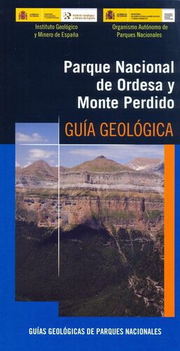 GUÍA GEOLÓGICA DEL PARQUE NACIONAL DE ORDESA Y MONTE PERDIDO