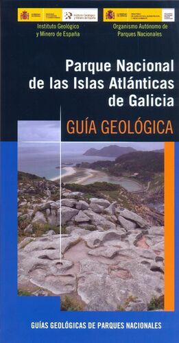 GUÍA GEOLÓGICA DEL PARQUE NACIONAL ISLAS ATLÁNTICAS DE GALICIA