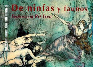 DE NINFAS Y FAUNOS