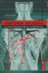 ANATOMIA APLICADA A LA ACTIVIDAD FISICA Y DEPORTIVA.PAIDOTRIBO