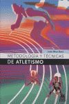 METODOLOGIA Y TECNICAS DE ATLETISMO.PAIDOTRIBO-G-RUST