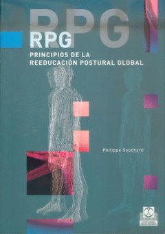 RPG. PRINCIPIOS DE LA REEDUCACION POSTURAL GLOBAL