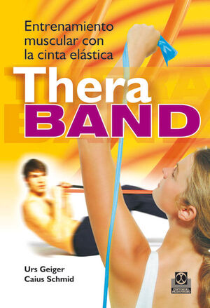 THERA BAND.ENTRENAMIENTO MUSCULAR CON CINTA ELASTICA.PAIDOTRIBO-RUST