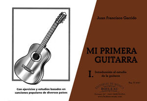 MI PRIMERA GUITARRA VOL.1