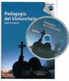 PEDAGOGIA DEL VIOLONCHELO ( LIBRO + DVD)