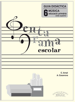 PENTAGRAMA ESCOLAR 6 - GUÍA DIDÁCTICA